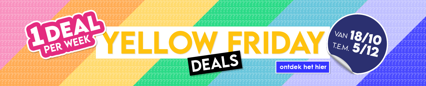 Yellow Friday Deals - 7 weken lang, 1 deal per week